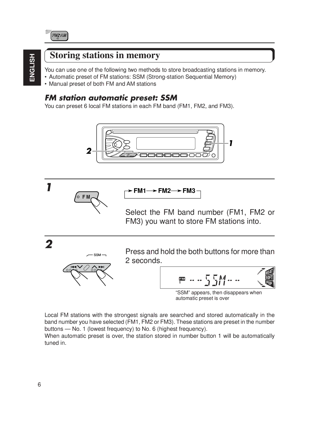 JVC KD-S611 manual Storing stations in memory, FM station automatic preset SSM 