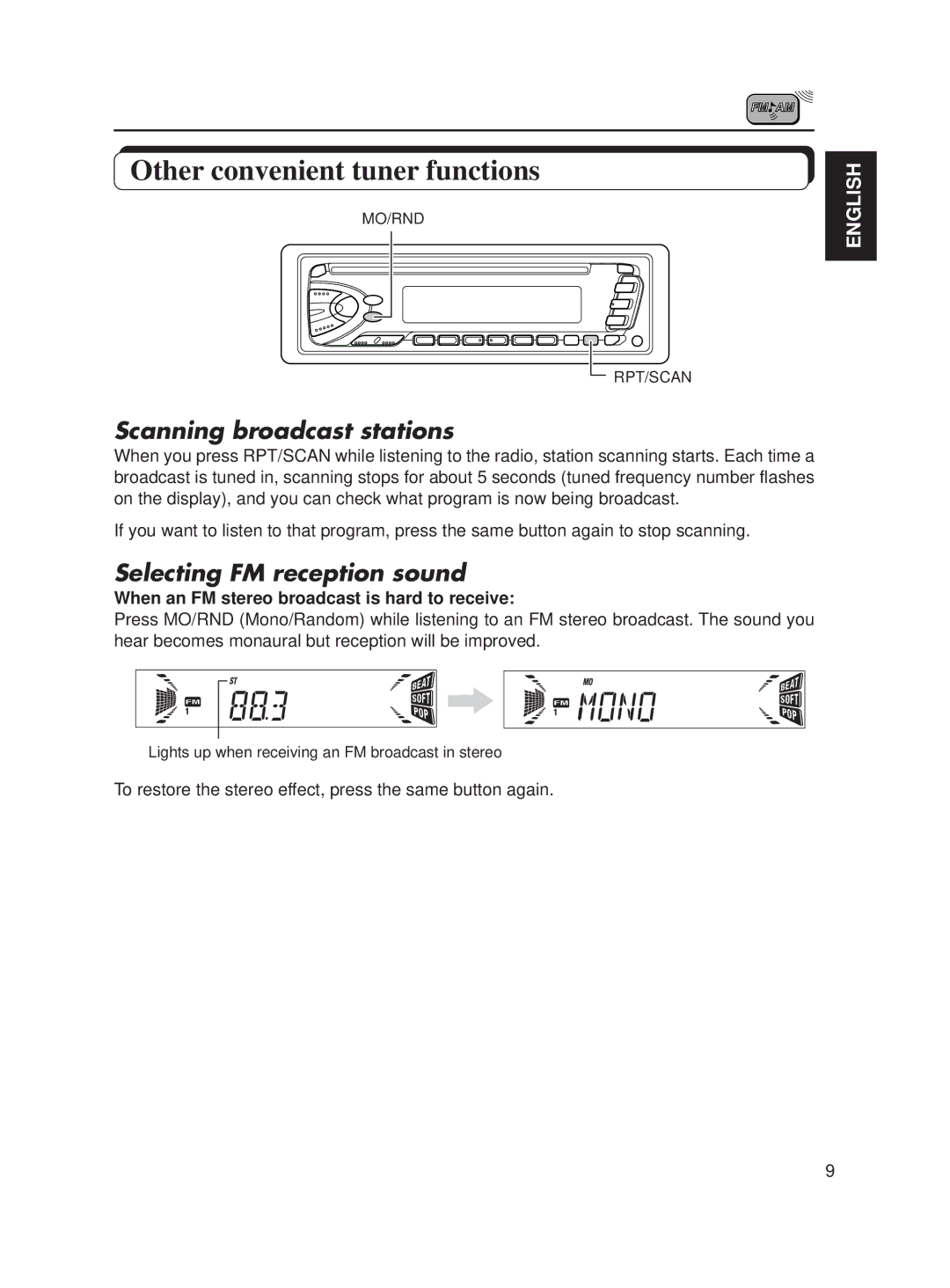 JVC KD-S611 manual Other convenient tuner functions, Scanning broadcast stations, Selecting FM reception sound 