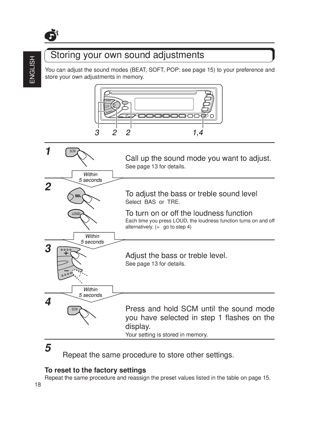 JVC KD-S620 manual Storing your own sound adjustments, Call up the sound mode you want to adjust 