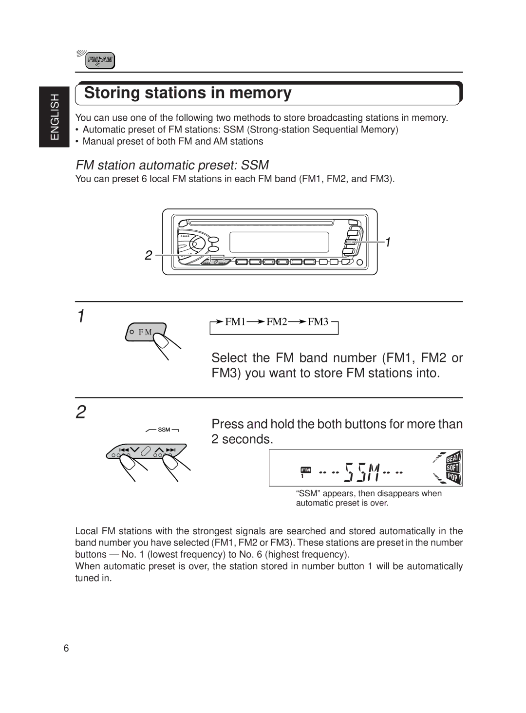 JVC KD-S620 manual Storing stations in memory, FM station automatic preset SSM 