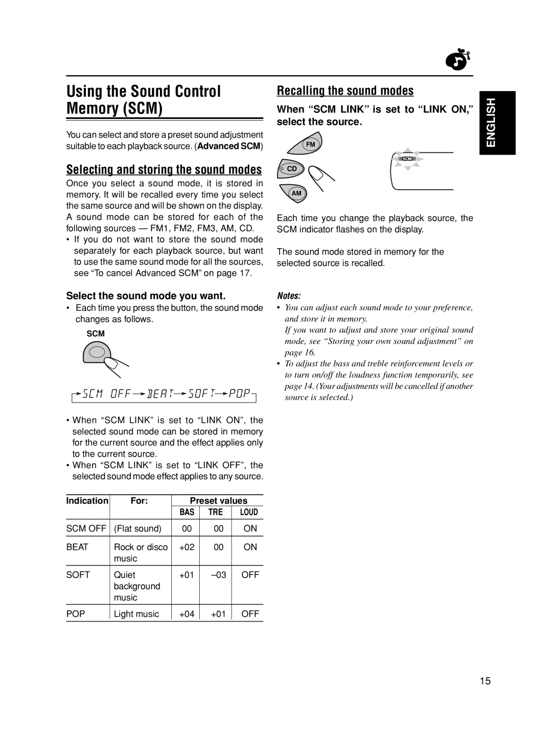 JVC KD-S6350 manual Recalling the sound modes, Selecting and storing the sound modes, Select the sound mode you want 