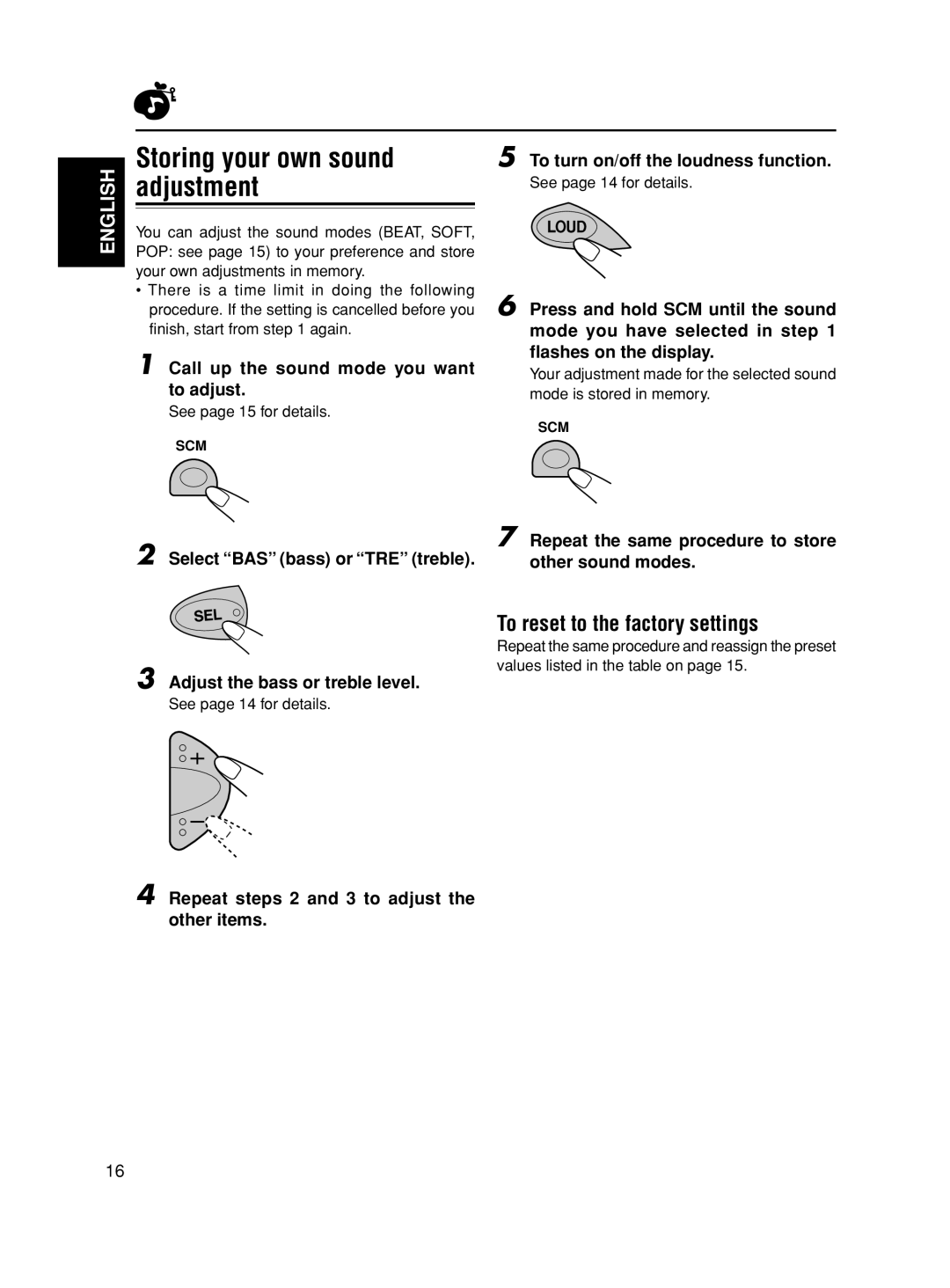 JVC KD-S6350 manual Storing your own sound adjustment, To reset to the factory settings 