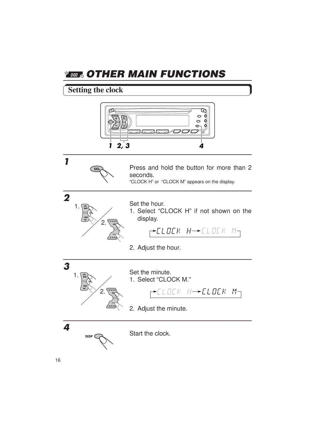 JVC KD-S636 Other Main Functions, Setting the clock, SELPress and hold the button for more than 2 seconds, Start the clock 