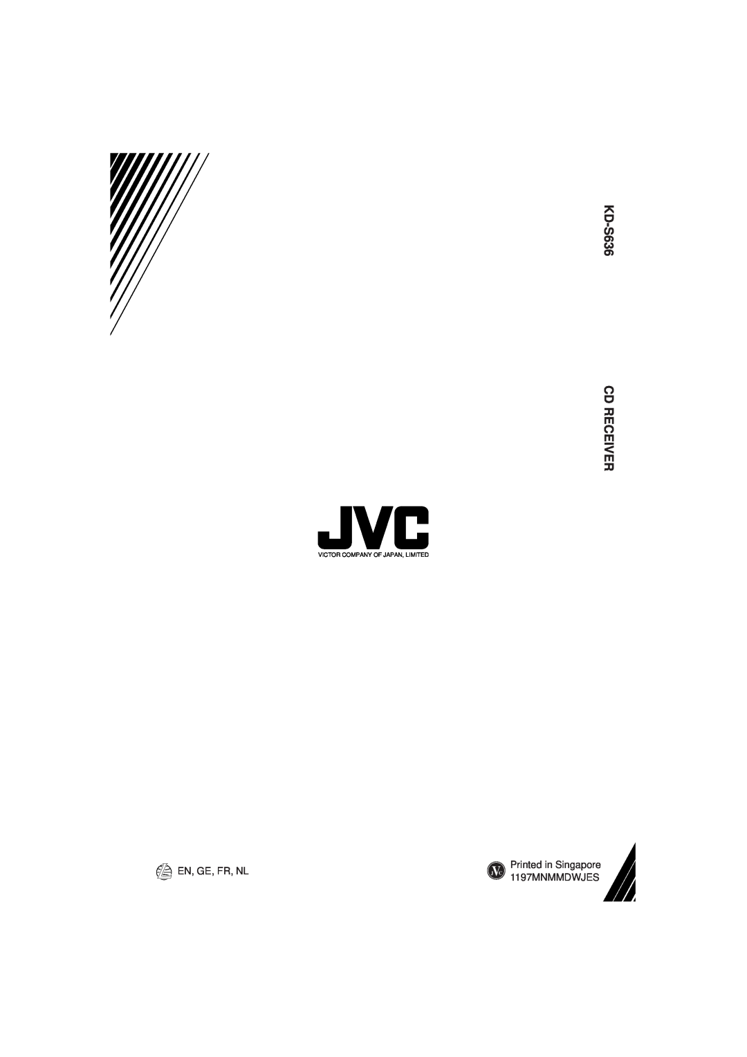 JVC manual KD-S636 CD RECEIVER, En, Ge, Fr, Nl, 1197MNMMDWJES 