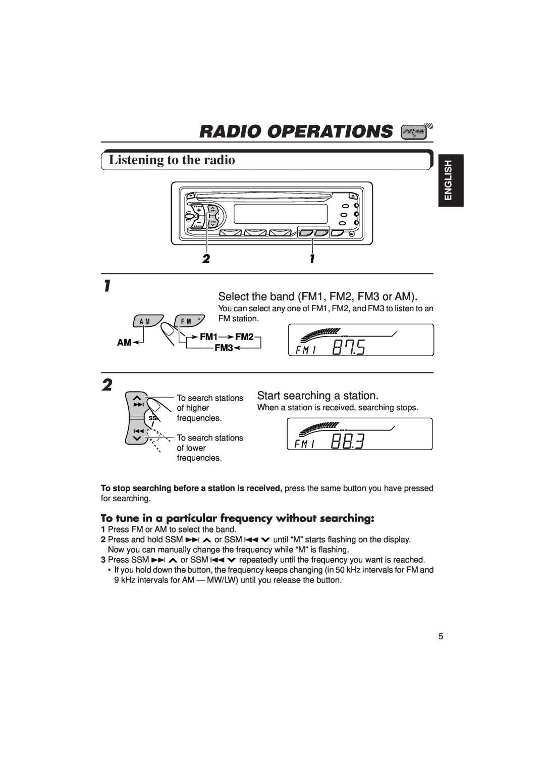 JVC KD-S636 manual Radio Operations, Listening to the radio, English, FM1FM2 FM3 