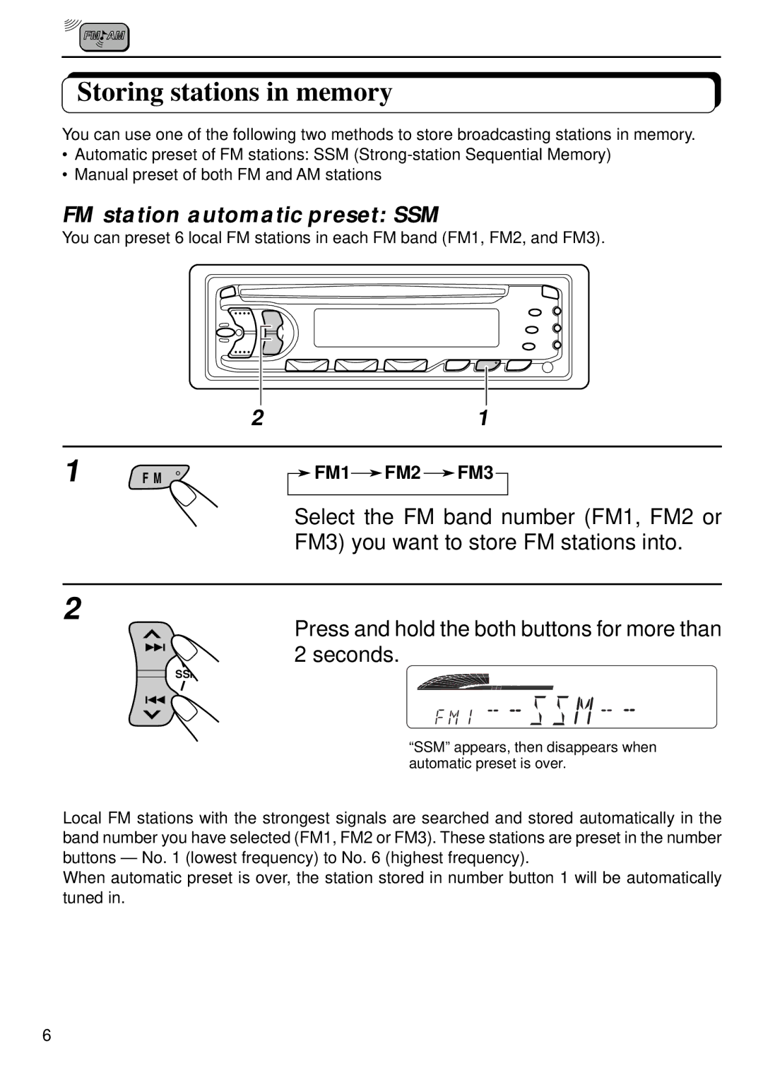 JVC KD-S640 manual Storing stations in memory, FM station automatic preset SSM 