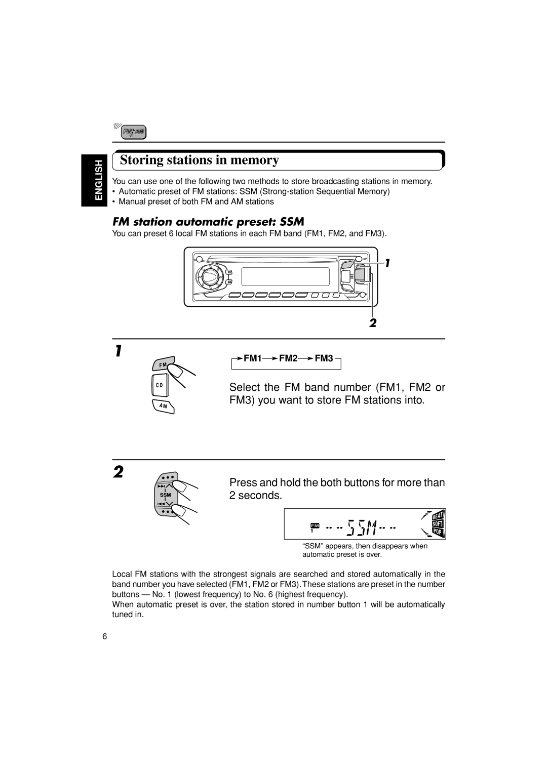 JVC KD-S670 manual Storing stations in memory, FM station automatic preset SSM 