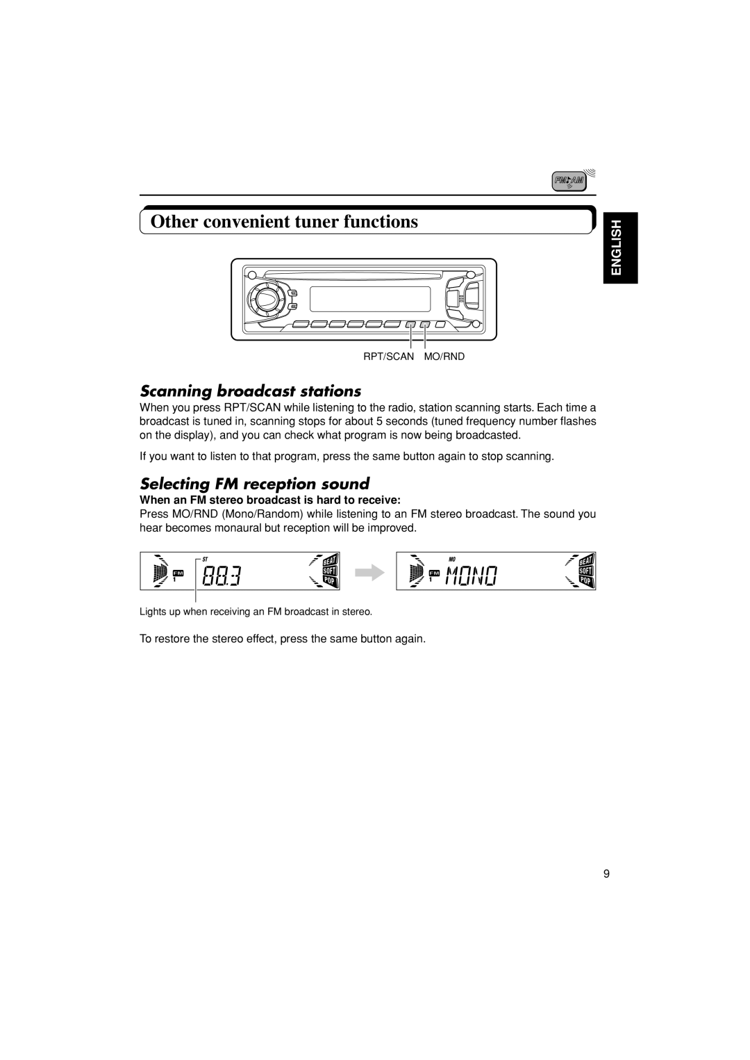 JVC KD-S670 manual Other convenient tuner functions, Scanning broadcast stations, Selecting FM reception sound 