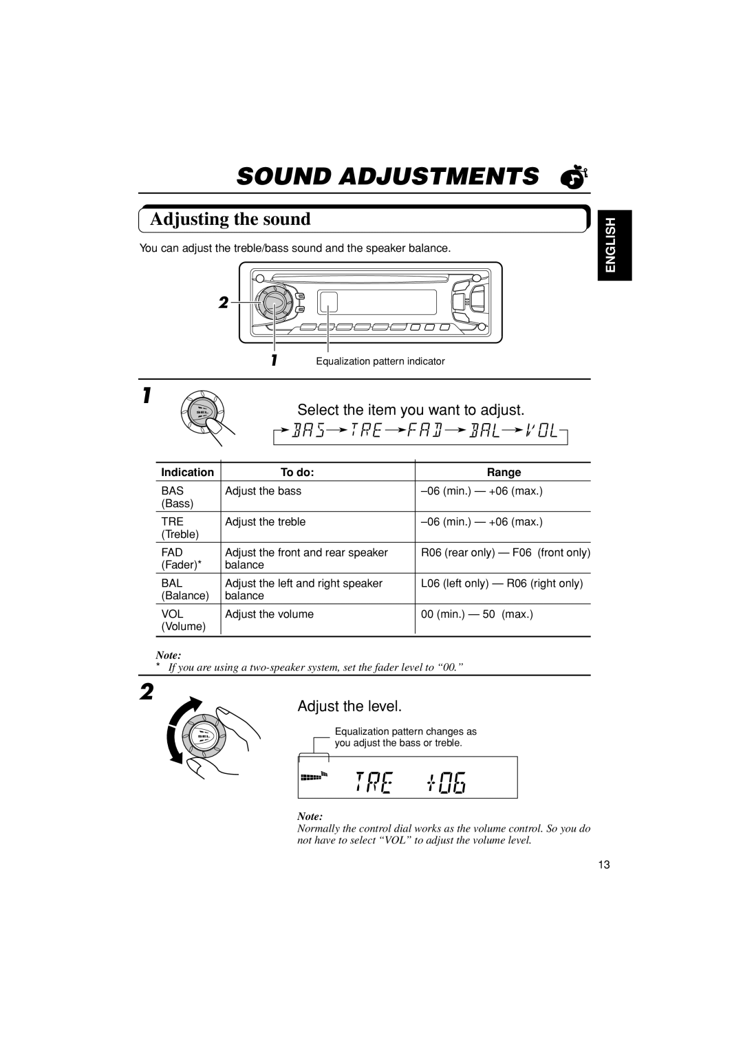 JVC KD-S670 manual Sound Adjustments, Adjusting the sound, Select the item you want to adjust, Adjust the level, English 