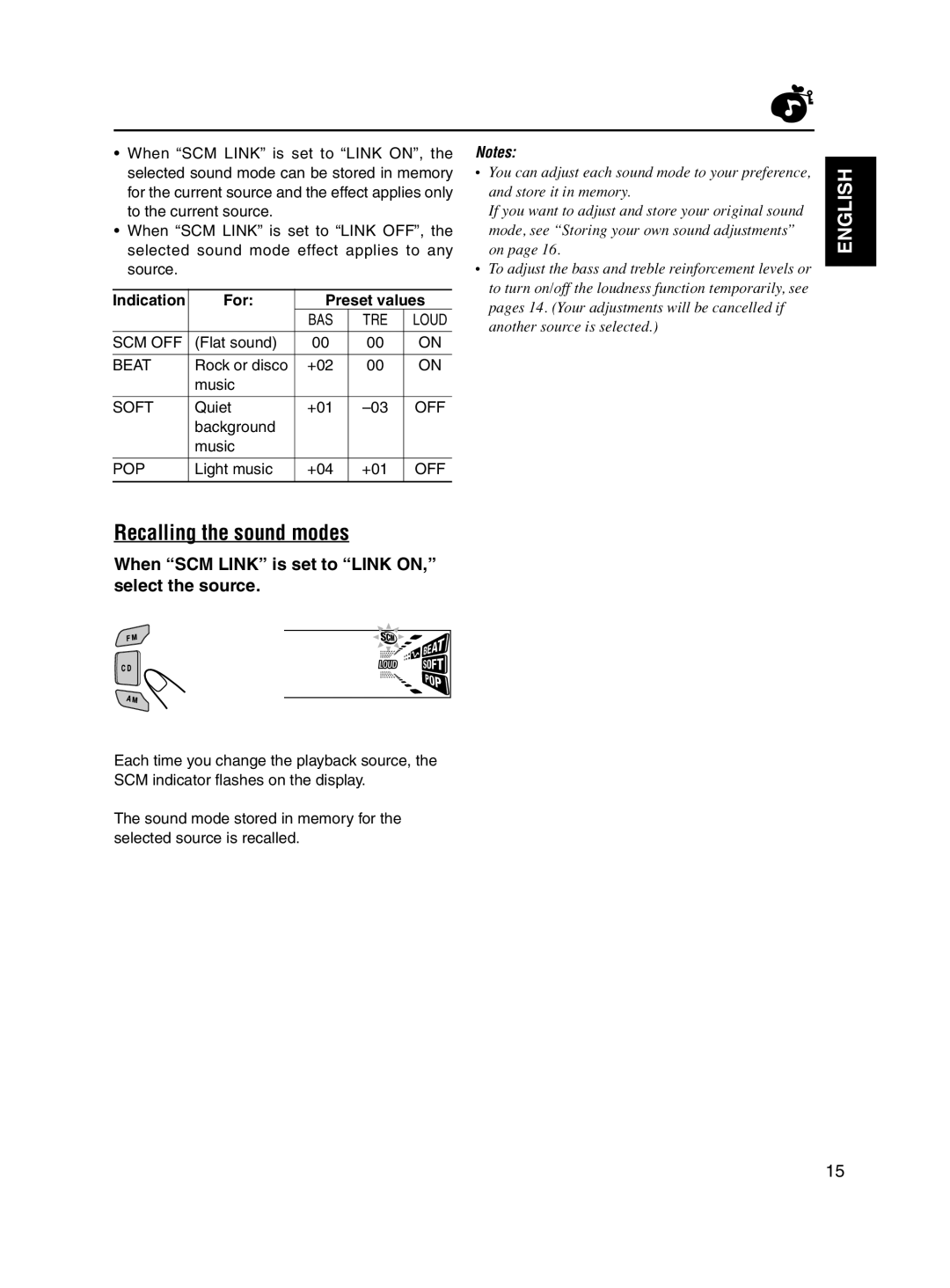 JVC KD-S680, KD-S700 manual Recalling the sound modes, When SCM Link is set to Link ON, select the source, For Preset values 