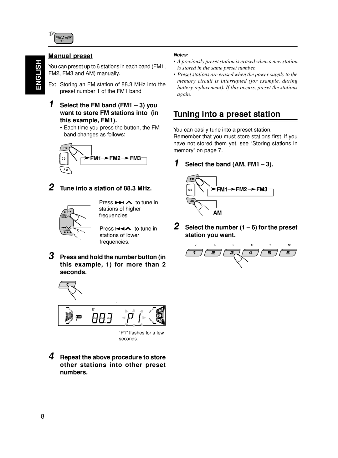 JVC KD-S713R, KD-S711R manual Tuning into a preset station, Manual preset, Tune into a station of 88.3 MHz 
