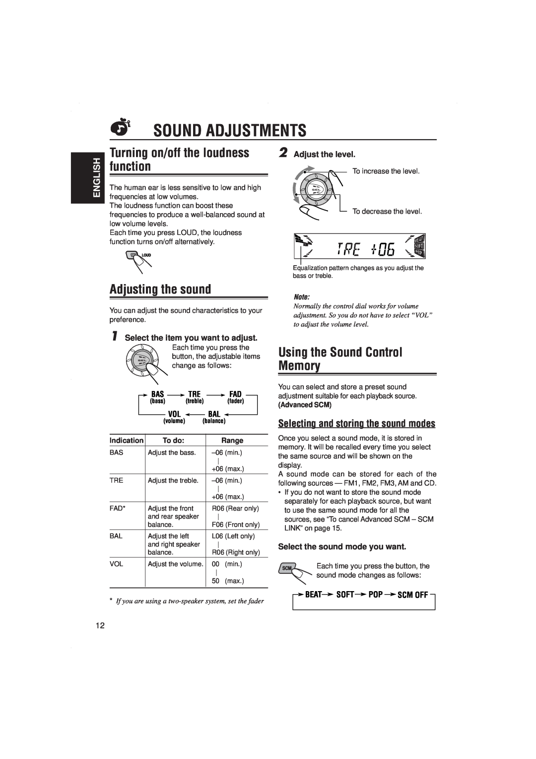 JVC KD-S717 Sound Adjustments, function, Adjusting the sound, Using the Sound Control Memory, Turning on/off the loudness 