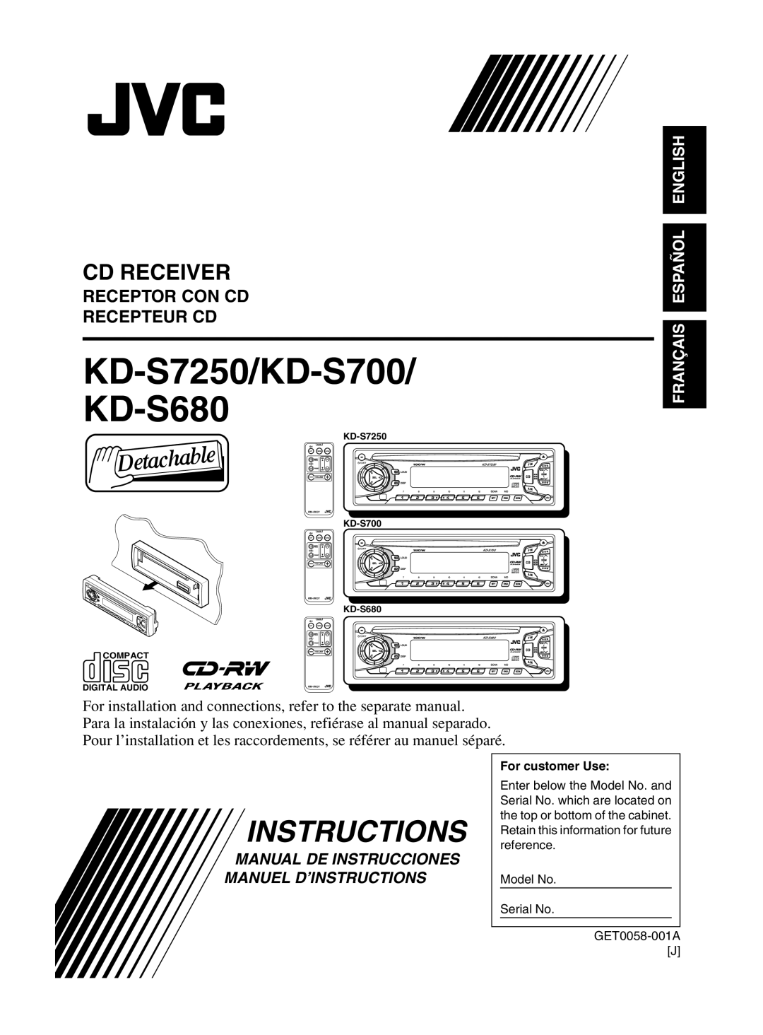 JVC manual Cd Receiver, Receptor Con Cd Recepteur Cd, Français Español English, KD-S7250/KD-S700 KD-S680, Instructions 