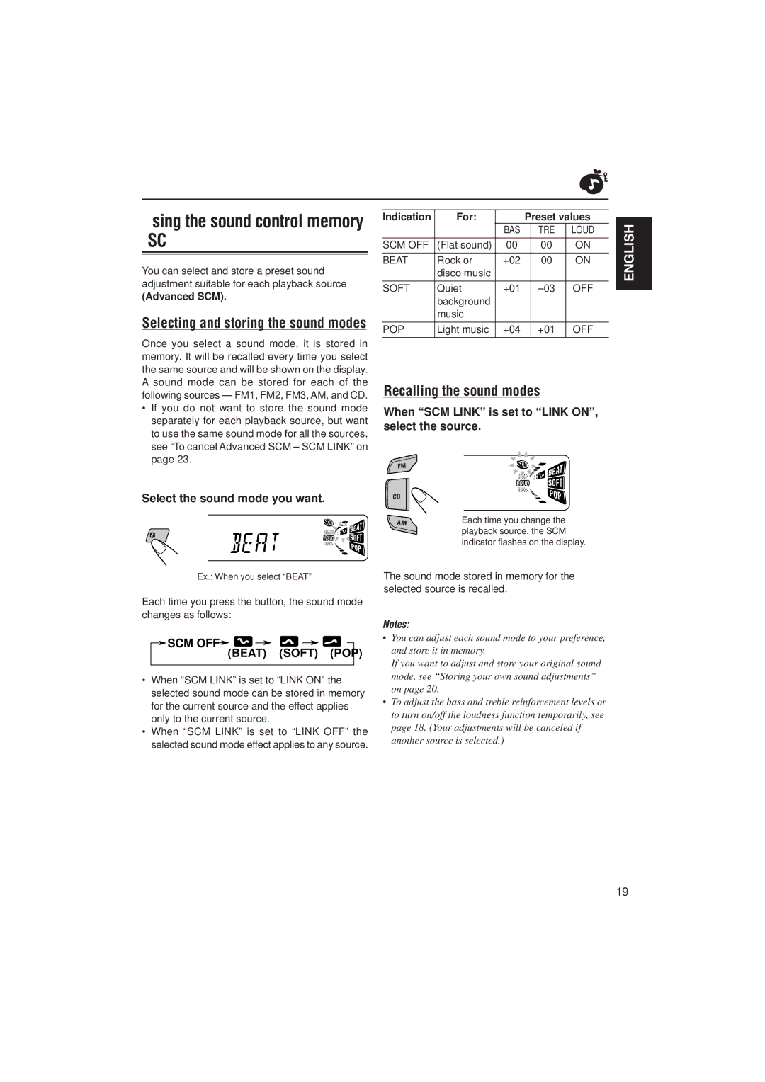 JVC KD-S731R manual Using the sound control memory SCM, Recalling the sound modes, Selecting and storing the sound modes 