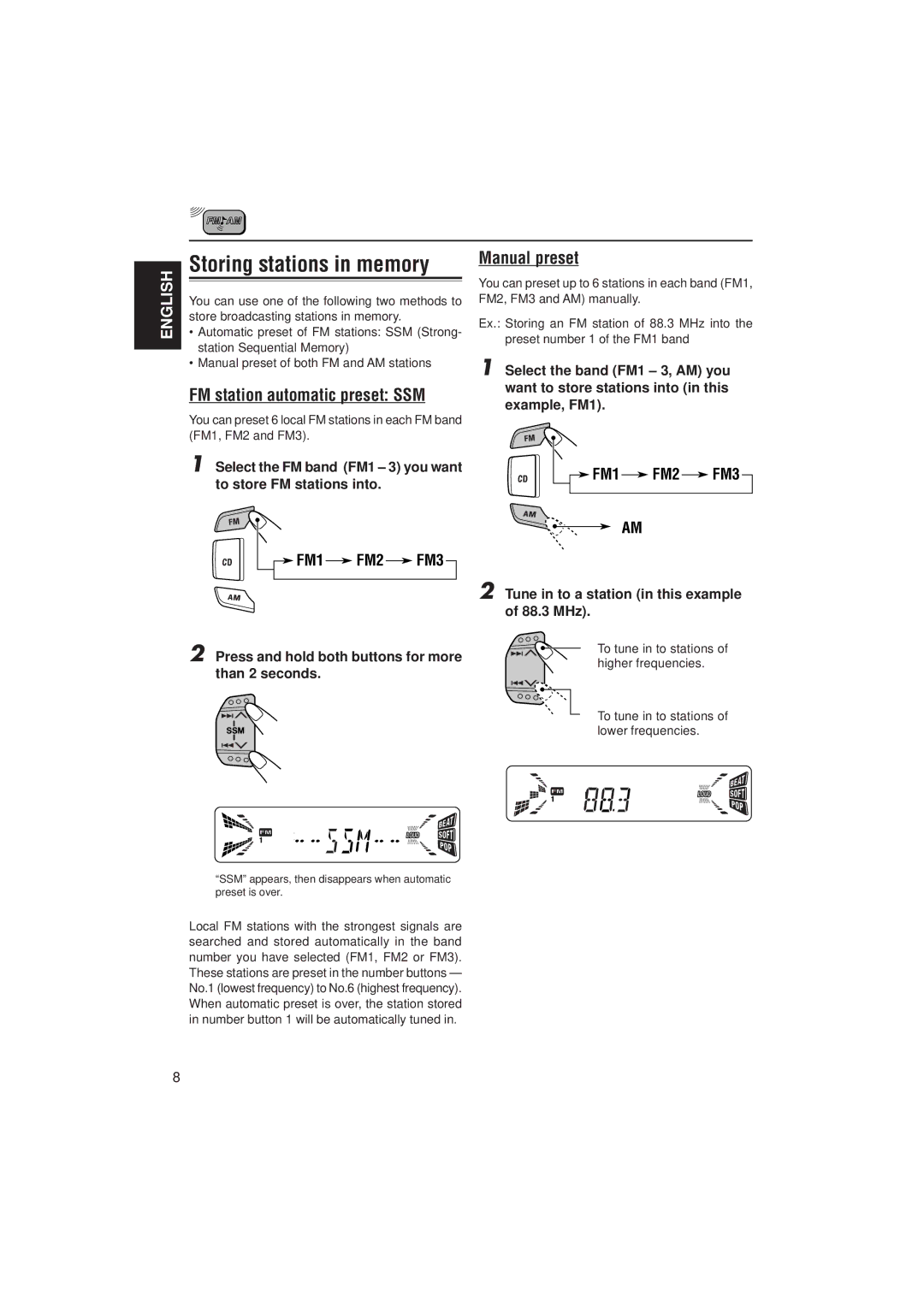 JVC KD-S733R FM station automatic preset SSM, Manual preset, Select the FM band FM1 3 you want to store FM stations into 