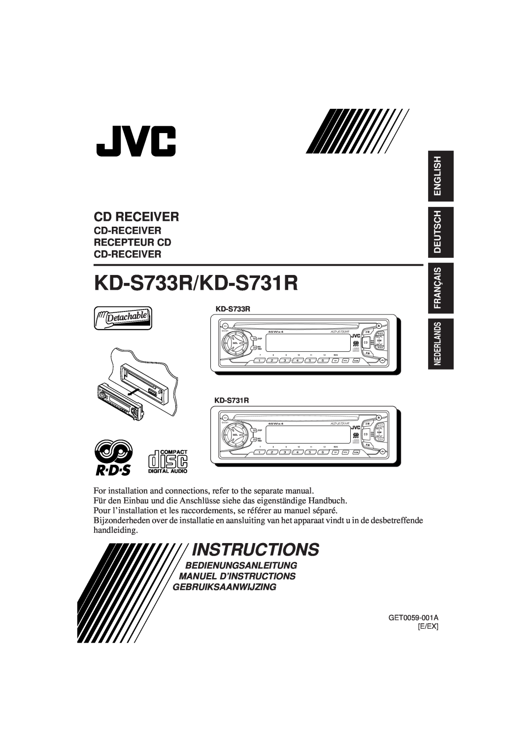 JVC KD-S731R manual Cd Receiver, Cd-Receiver Recepteur Cd Cd-Receiver, Nederlands Français Deutsch English, Instructions 