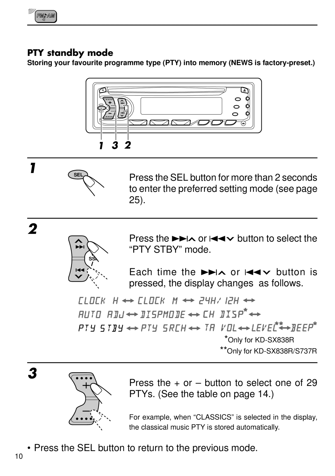 JVC KD-SX838R Press the SEL button for more than 2 seconds, Press the + or button to select one PTYs. See the table on 