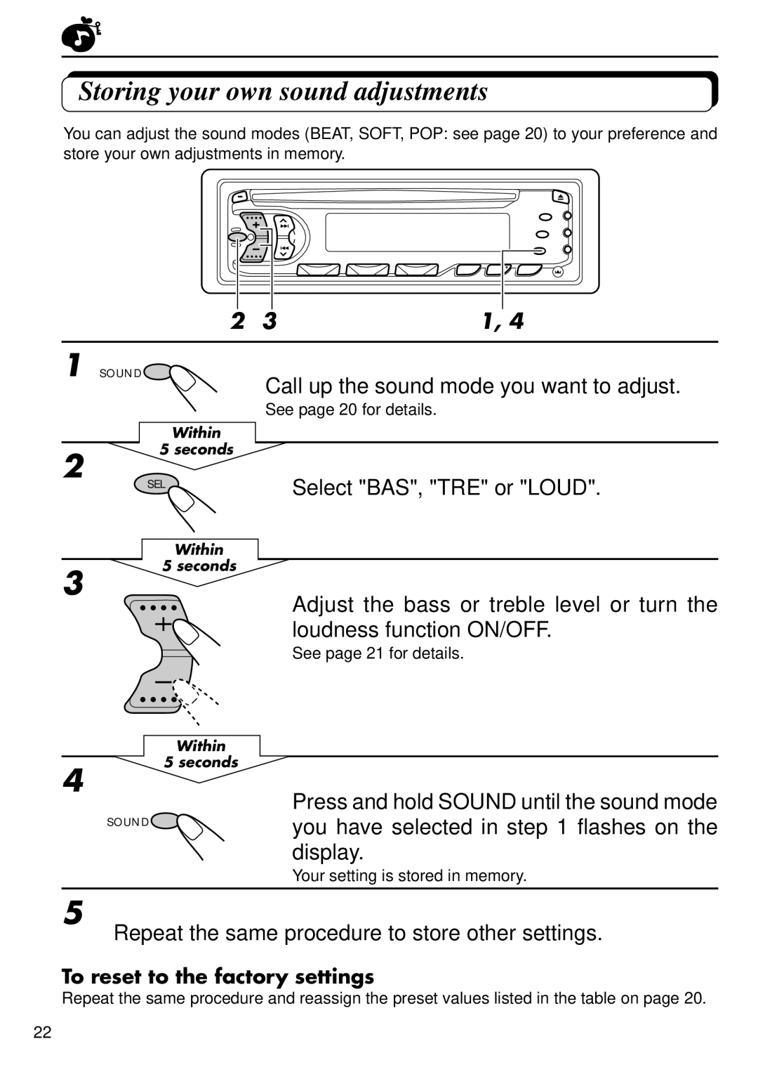 JVC KD-SX838R, KD-S737R manual Press and hold Sound until the sound mode, Repeat the same procedure to store other settings 