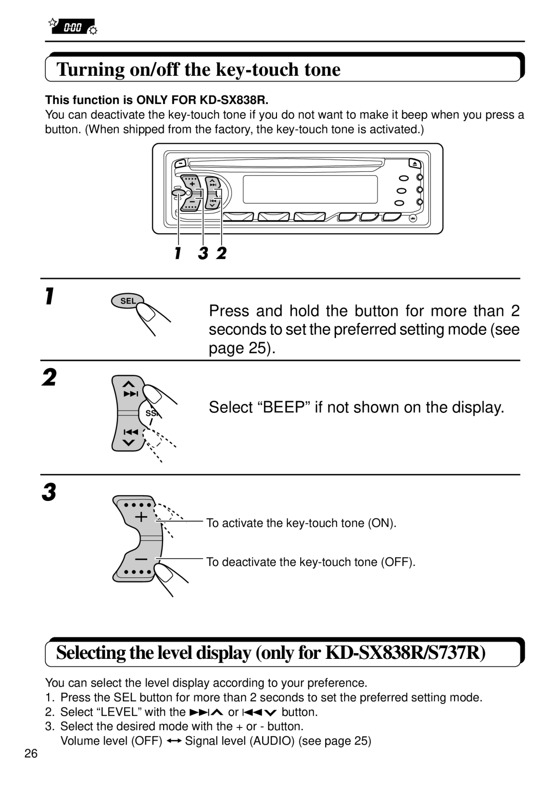 JVC KD-S707R, KD-S737R manual Turning on/off the key-touch tone, Selecting the level display only for KD-SX838R/S737R 