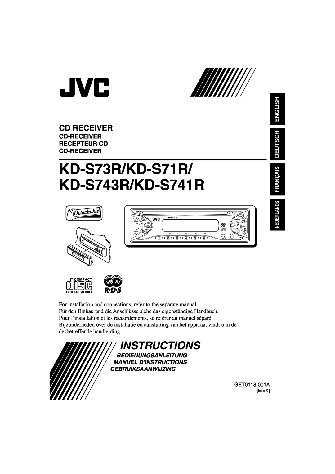 JVC manual Cd Receiver, Cd-Receiver Recepteur Cd Cd-Receiver, English Deutsch, KD-S73R/KD-S71R/ KD-S743R/KD-S741R 