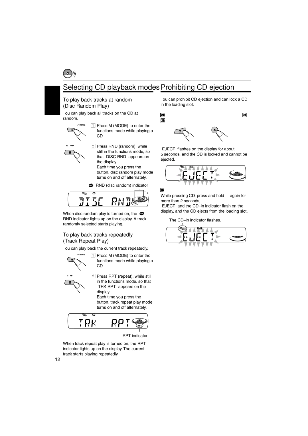 JVC KD-S747 manual Prohibiting CD ejection, To play back tracks at random Disc Random Play 