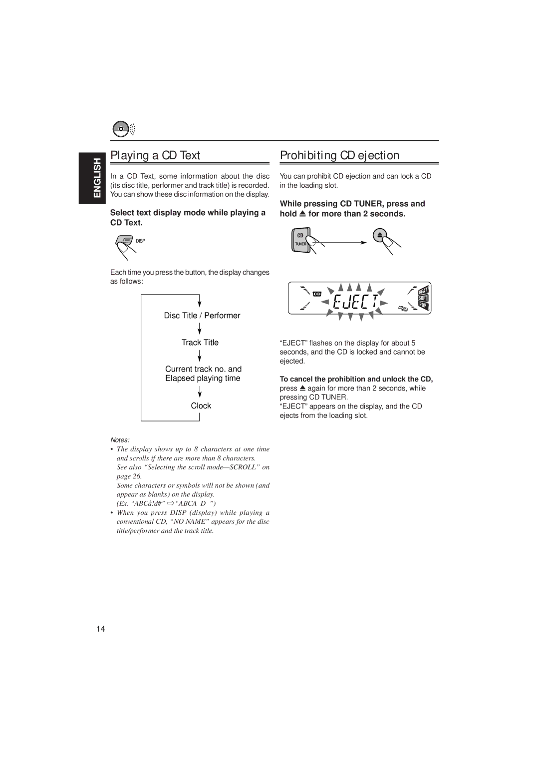 JVC KD-S785 manual Playing a CD Text, Prohibiting CD ejection, Select text display mode while playing a CD Text, As follows 