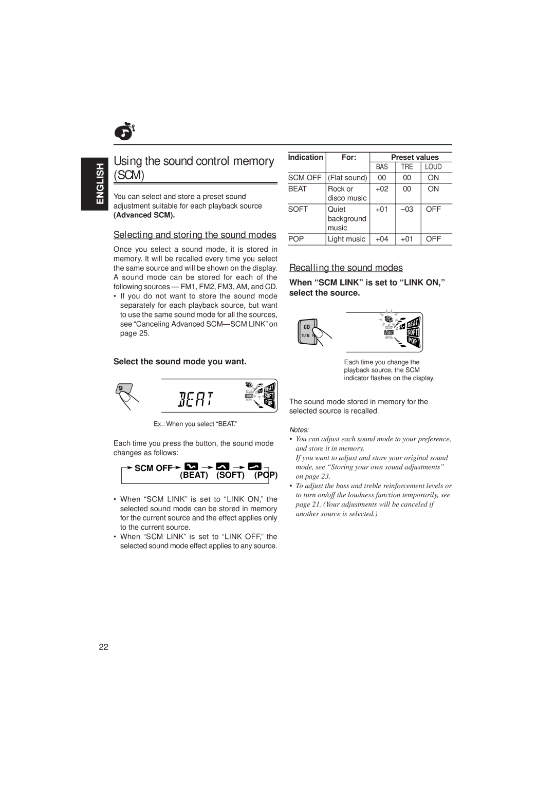 JVC KD-S785 manual Using the sound control memory, Recalling the sound modes, Selecting and storing the sound modes 