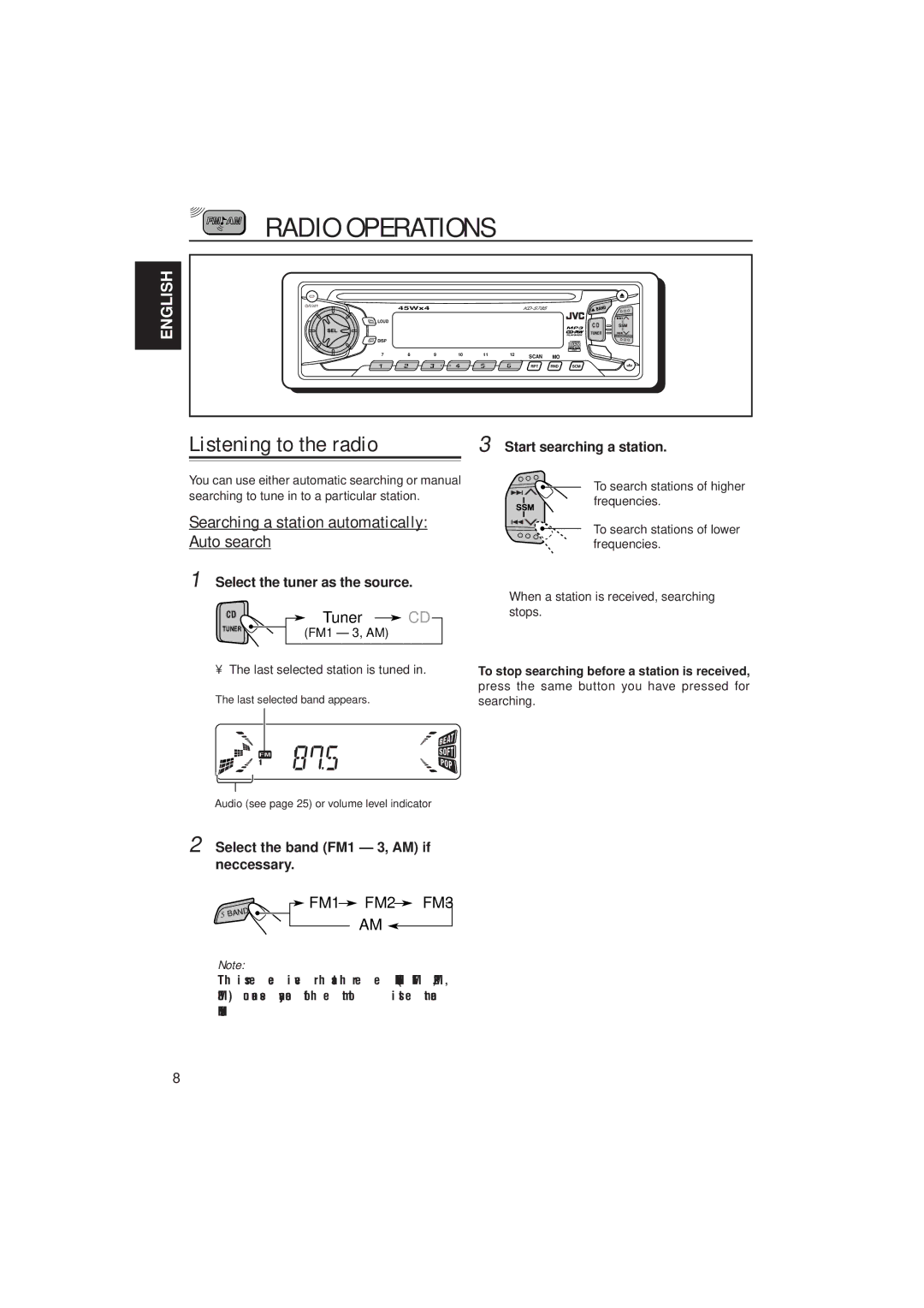 JVC KD-S785 manual Radio Operations, Listening to the radio, Searching a station automatically Auto search, FM1 FM2 FM3 