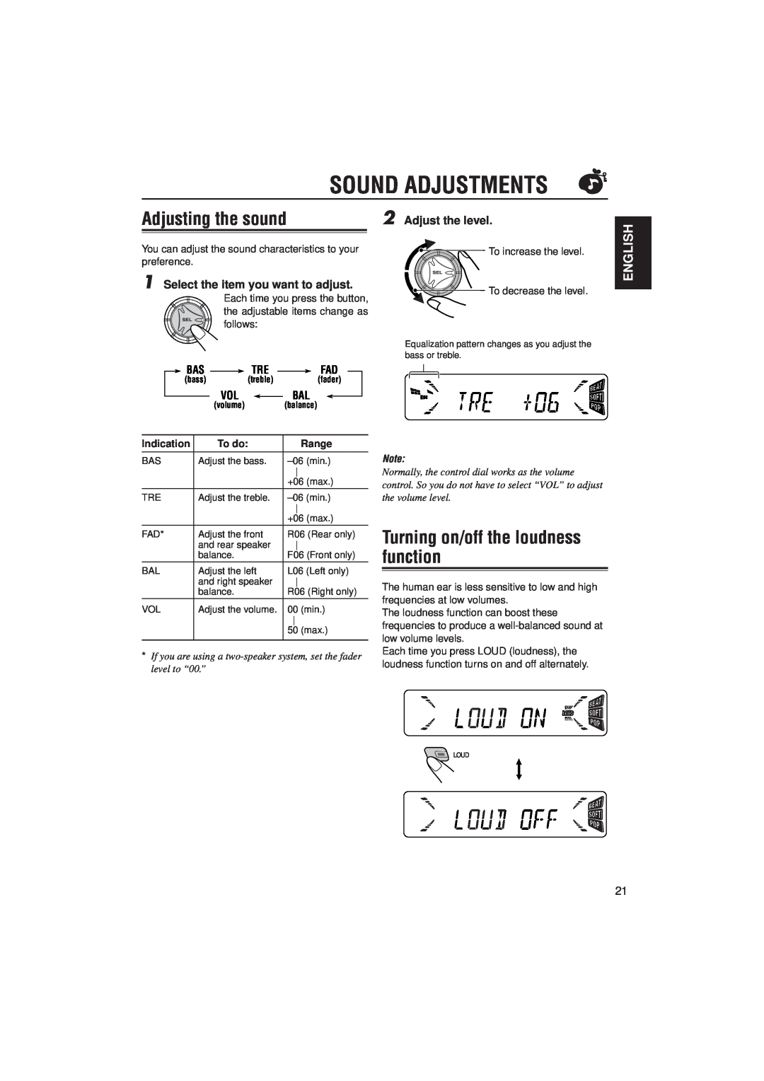 JVC KD-S785 manual Sound Adjustments, Adjusting the sound, Turning on/off the loudness function, Adjust the level, English 