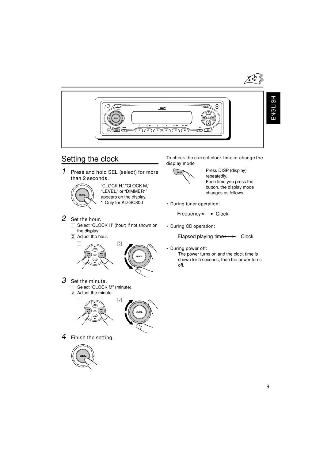 JVC KD-SC800, KD-S790 Setting the clock, Press and hold SEL select for more than 2 seconds, Frequency Clock Set the hour 