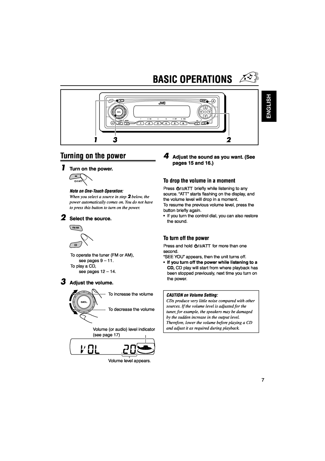 JVC KD-S795 manual Basic Operations, Turning on the power, To drop the volume in a moment, English, To turn off the power 