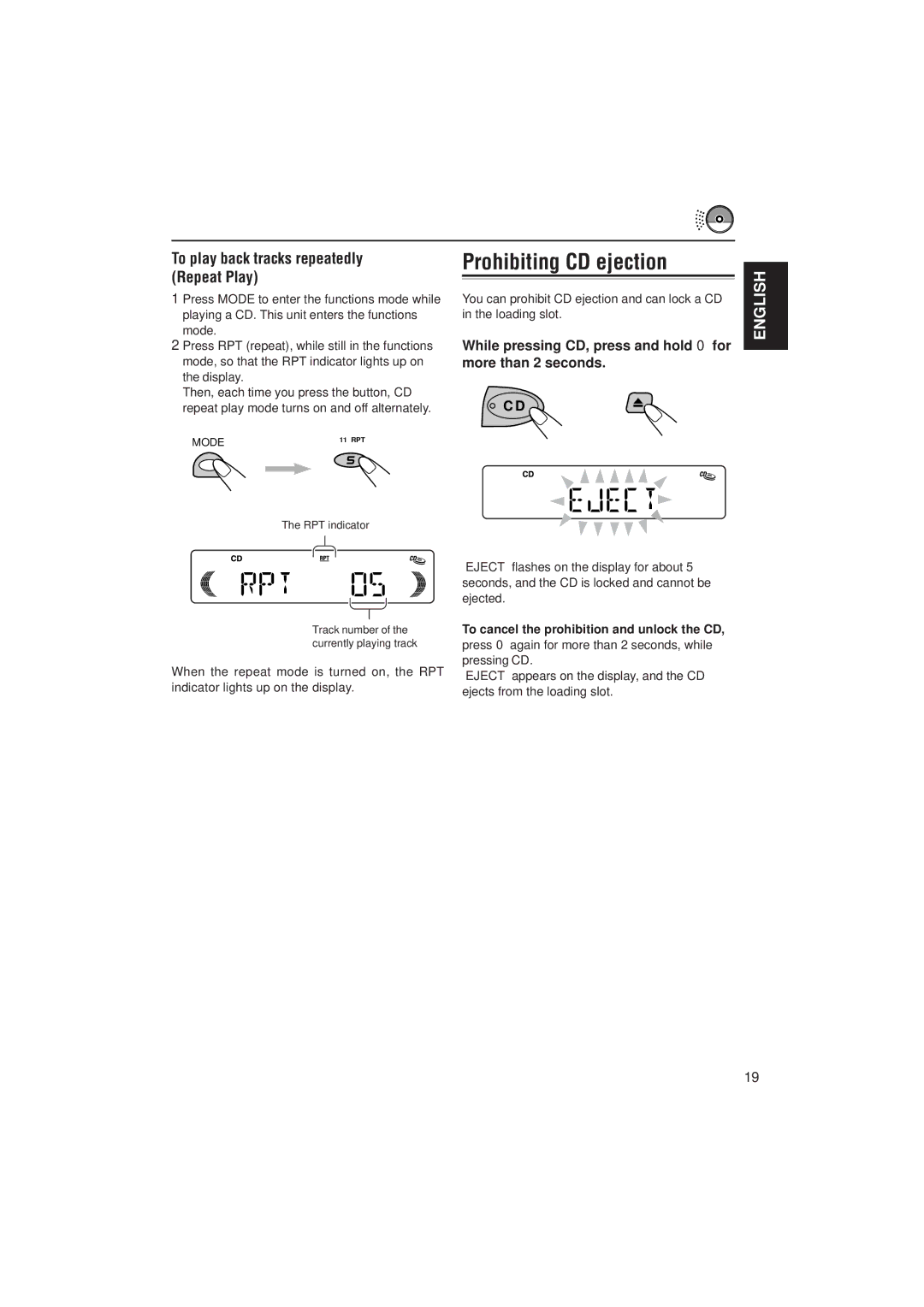 JVC KD-S721R, KD-S871R, KD-S723R manual Prohibiting CD ejection, To play back tracks repeatedly Repeat Play 