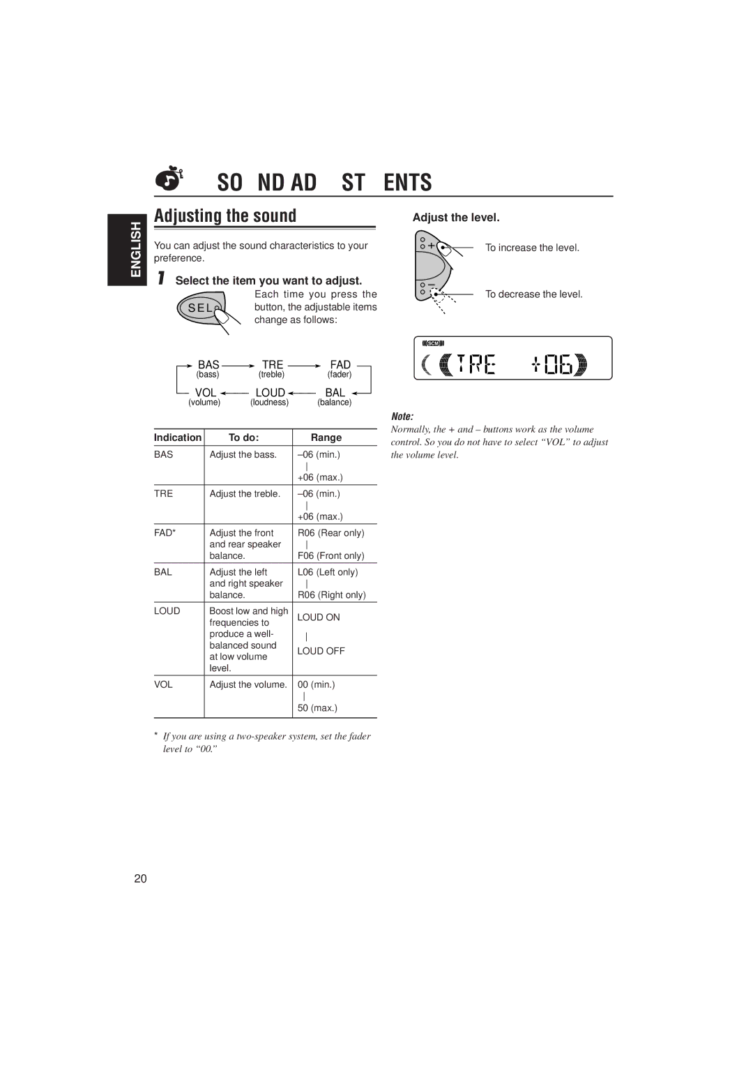 JVC KD-S723R, KD-S871R manual Sound Adjustments, Adjusting the sound, Adjust the level, Select the item you want to adjust 