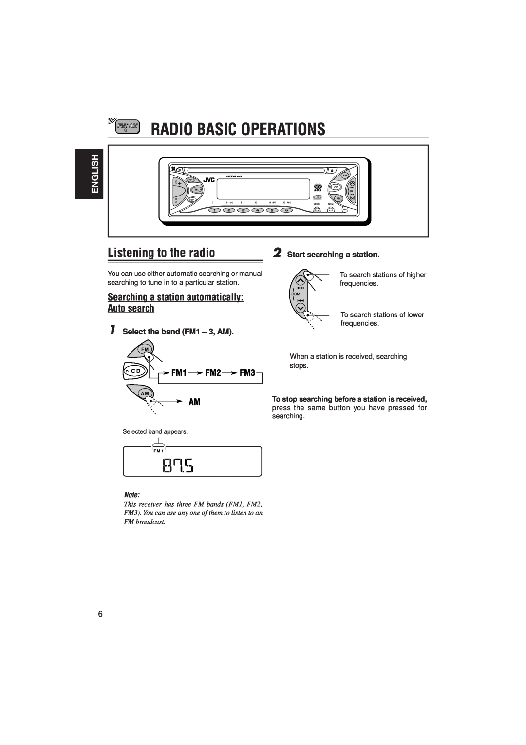 JVC KD-S871R Radio Basic Operations, Listening to the radio, Auto search, C D FM1 FM2 FM3, English, Selected band appears 