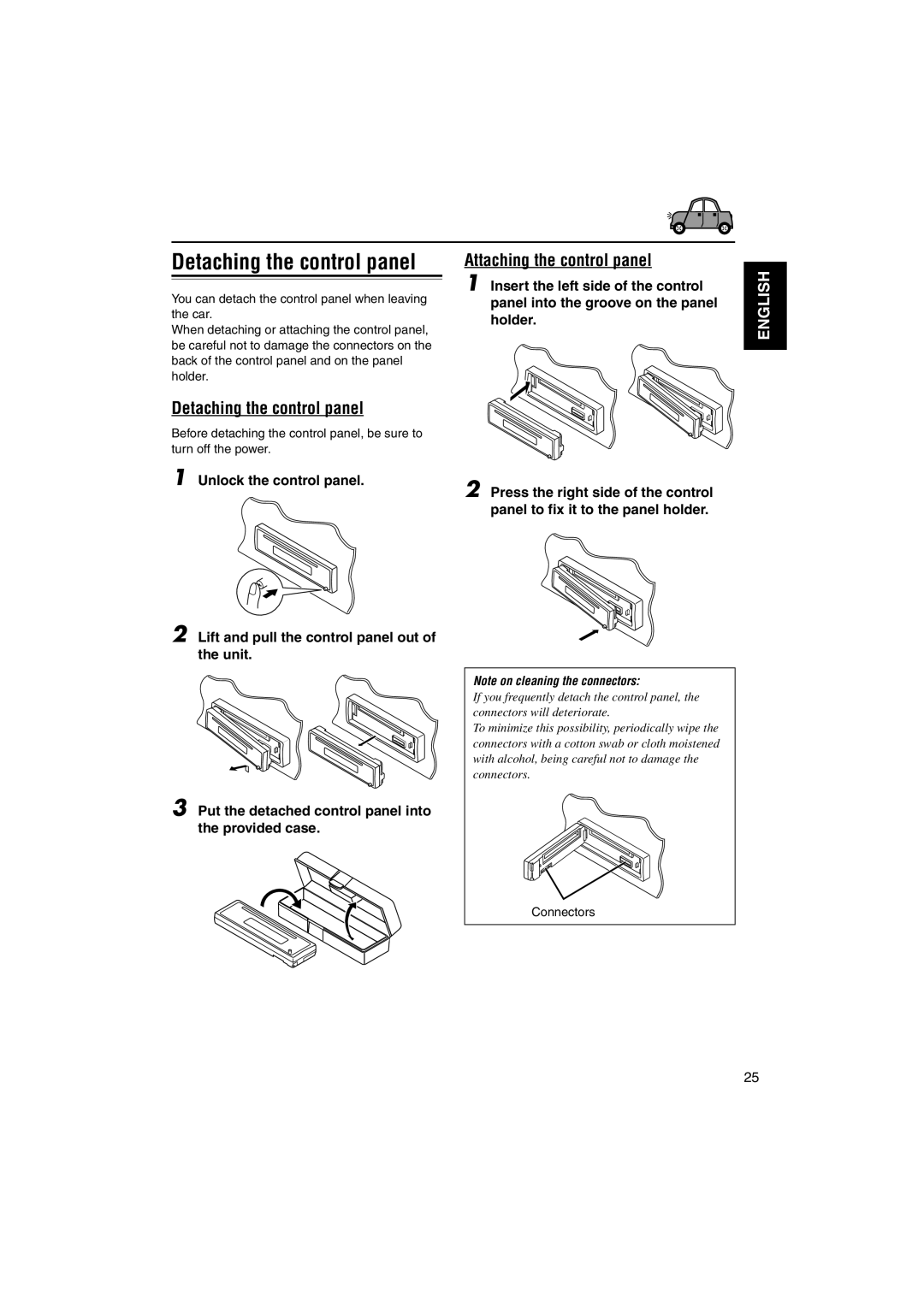 JVC KD-S890 manual Detaching the control panel, Attaching the control panel, Connectors 