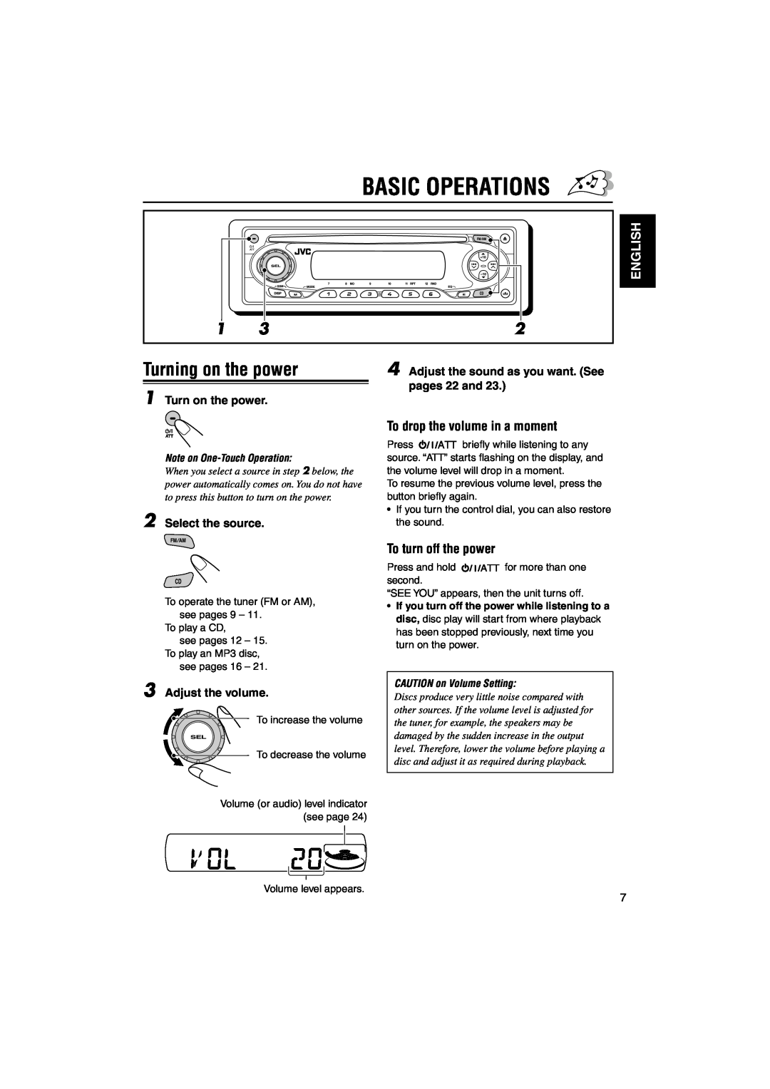 JVC KD-S890 manual Basic Operations, Turning on the power, To drop the volume in a moment, To turn off the power, English 
