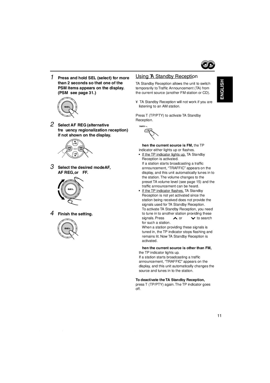 JVC KD-S891R manual Using TA Standby Reception, Press T TP/PTY to activate TA Standby Reception 