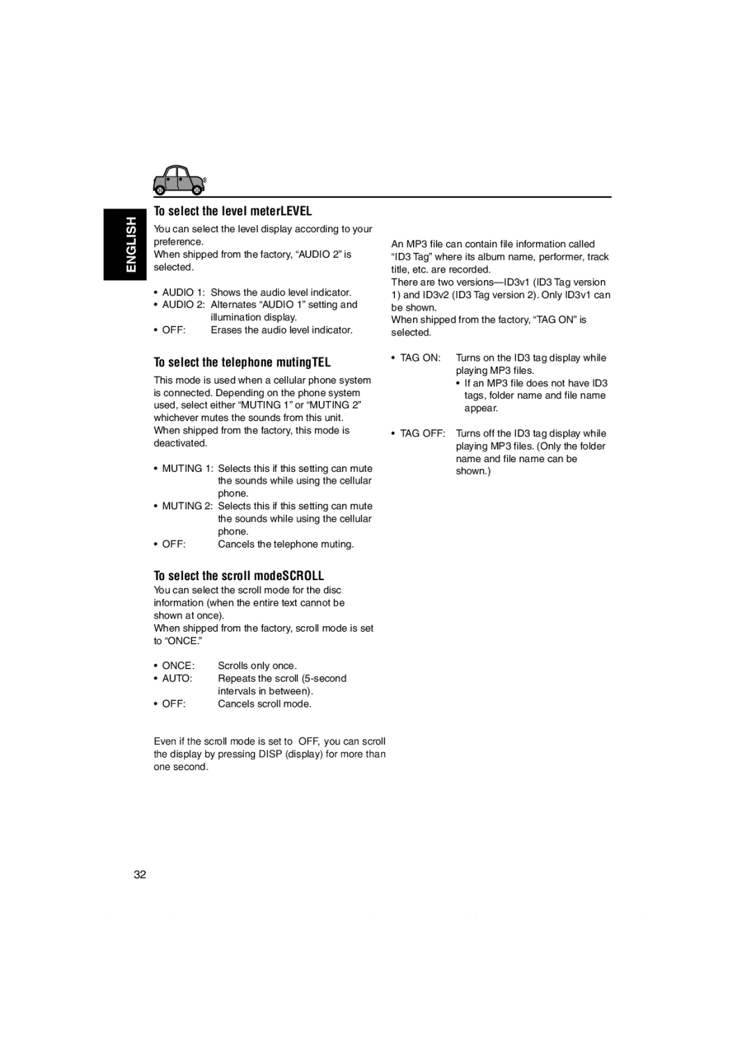 JVC KD-S891R manual To select the level meter-LEVEL, To select the telephone muting-TEL, To select the scroll mode-SCROLL 