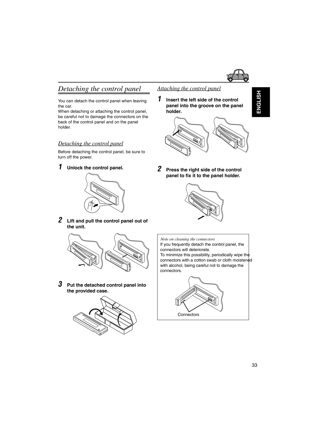 JVC KD-S891R manual Detaching the control panel, Attaching the control panel, Connectors 