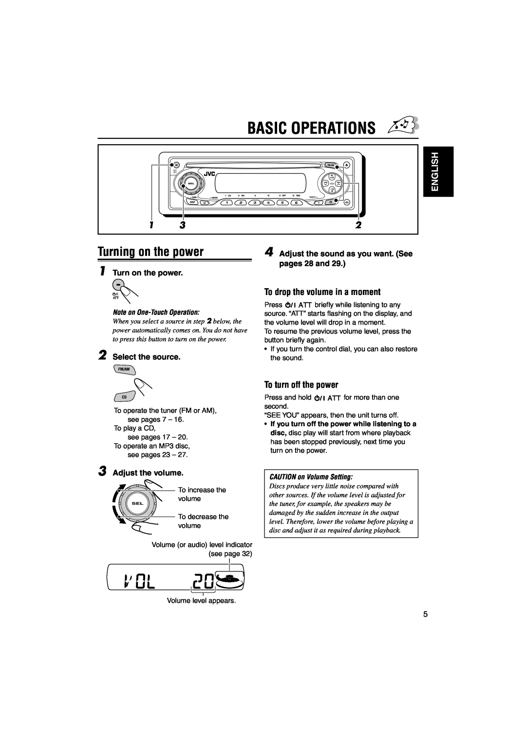 JVC KD-S891R manual Basic Operations, Turning on the power, To drop the volume in a moment, To turn off the power, English 
