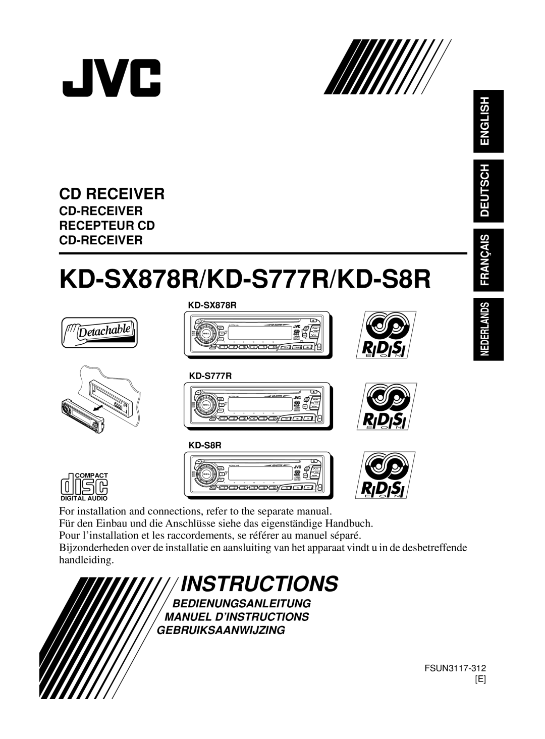 JVC manual Instructions, KD-SX878R/KD-S777R/KD-S8R, Cd Receiver, Cd-Receiver Recepteur Cd Cd-Receiver, English Deutsch 