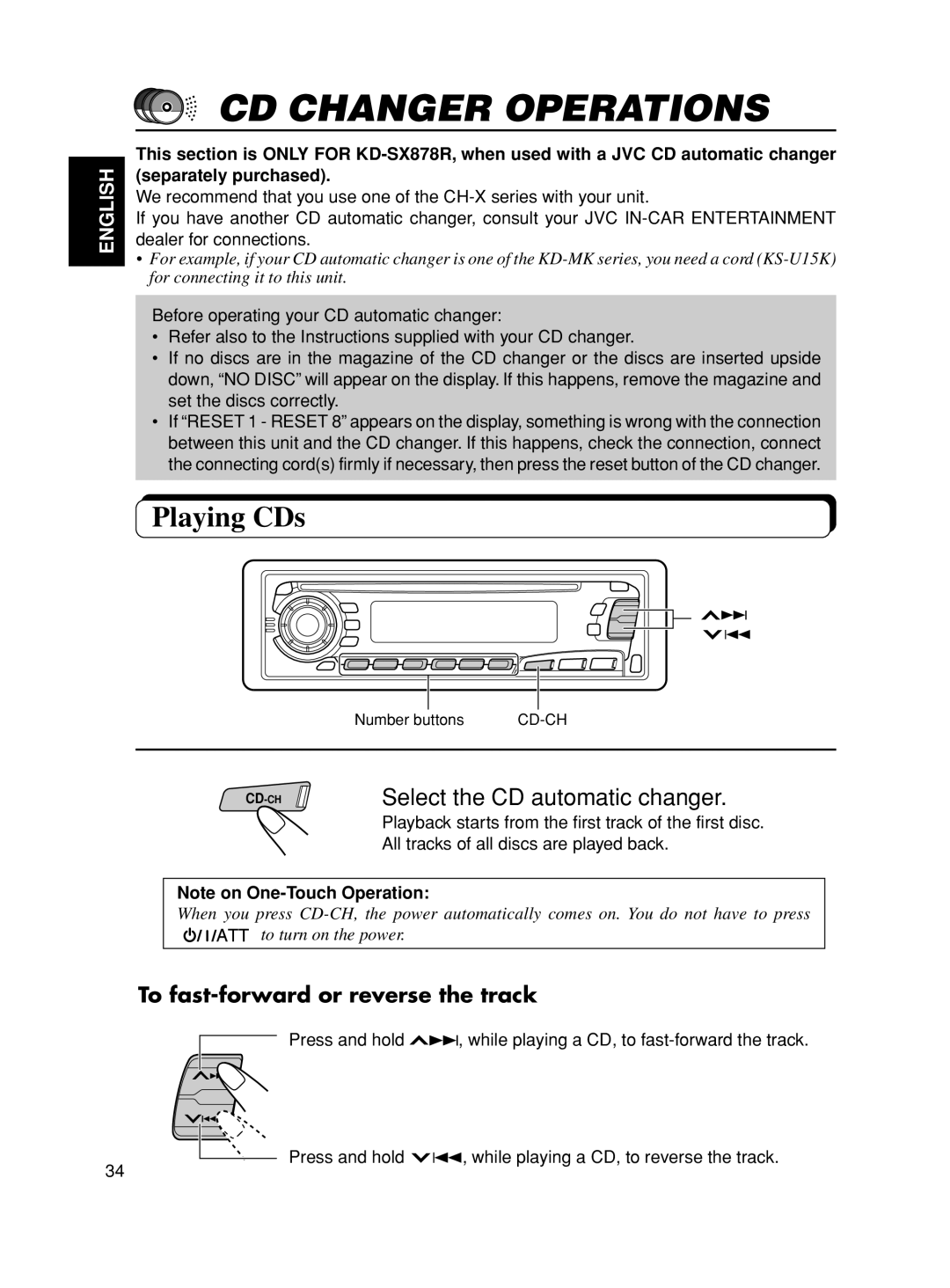 JVC KD-S777R Cd Changer Operations, Playing CDs, To fast-forwardor reverse the track, English, Note on One-TouchOperation 