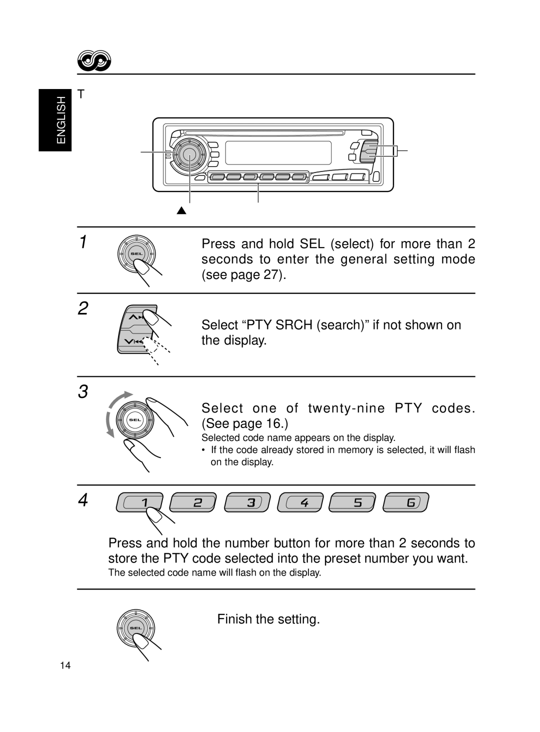 JVC KD-S8R manual To store your favorite programme types 