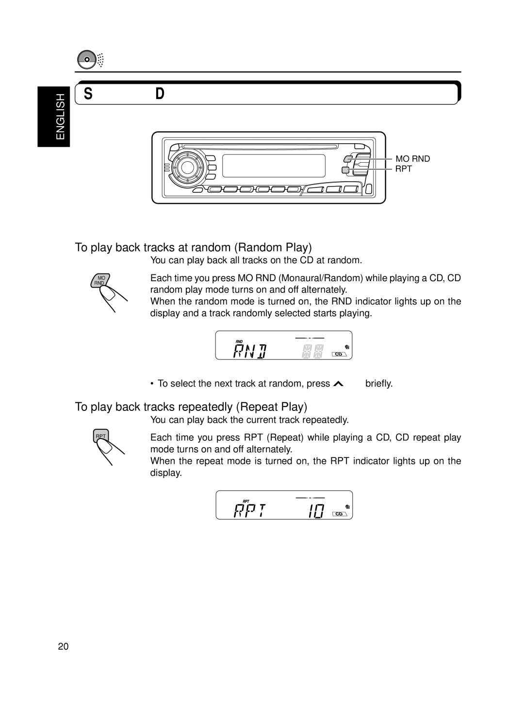 JVC KD-S8R manual Selecting CD playback modes, To play back tracks at random Random Play 