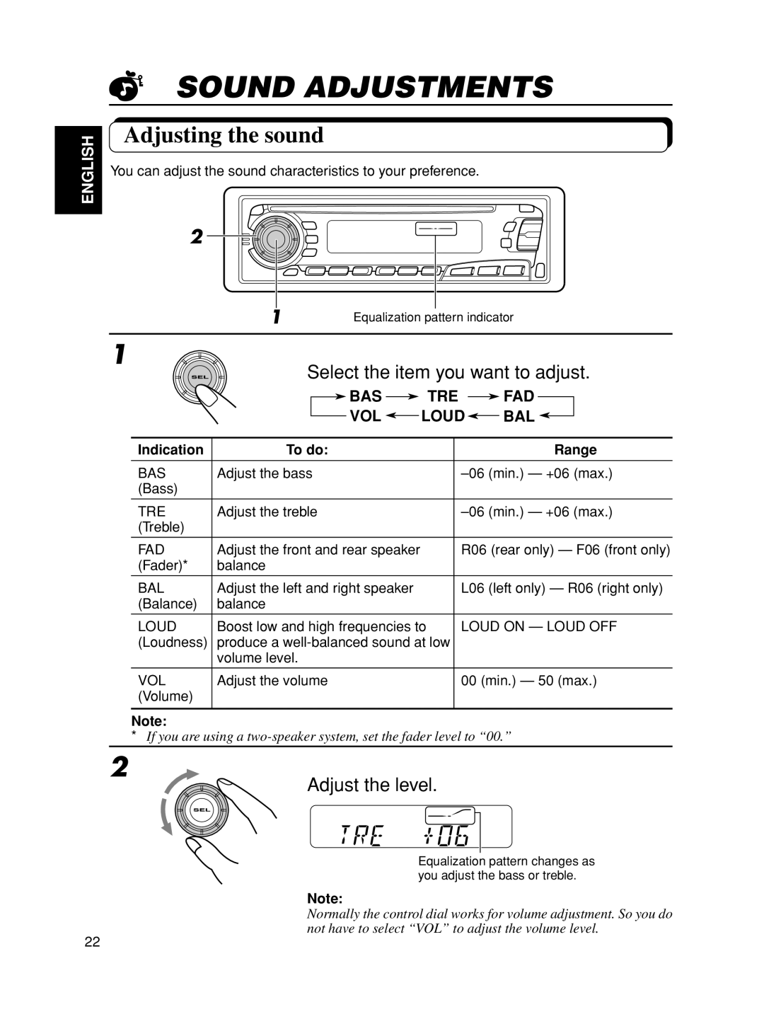 JVC KD-S8R manual Sound Adjustments, Adjusting the sound, English, Loud, Indication, To do, Range 