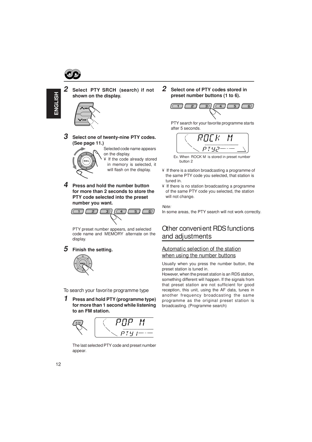 JVC KD-S9R manual Select PTY Srch search if not, Shown on the display, Select one of twenty-nine PTY codes. See 