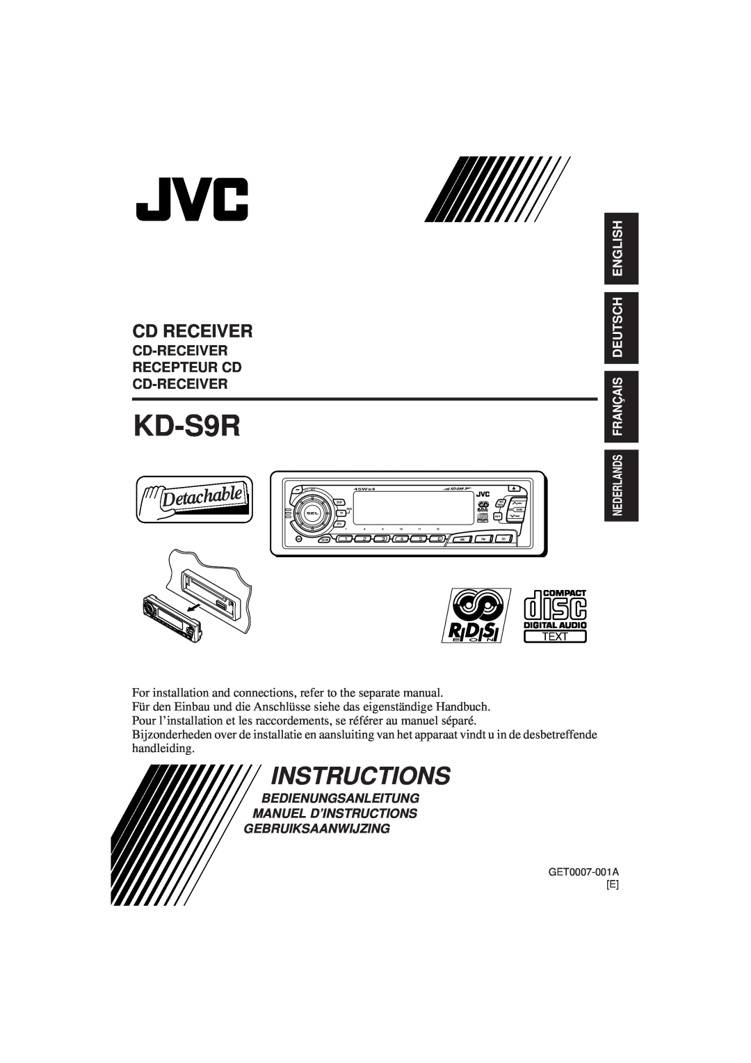 JVC KD-S9R manual Cd Receiver, Cd-Receiver Recepteur Cd Cd-Receiver, Nederlands Français Deutsch English, Instructions 