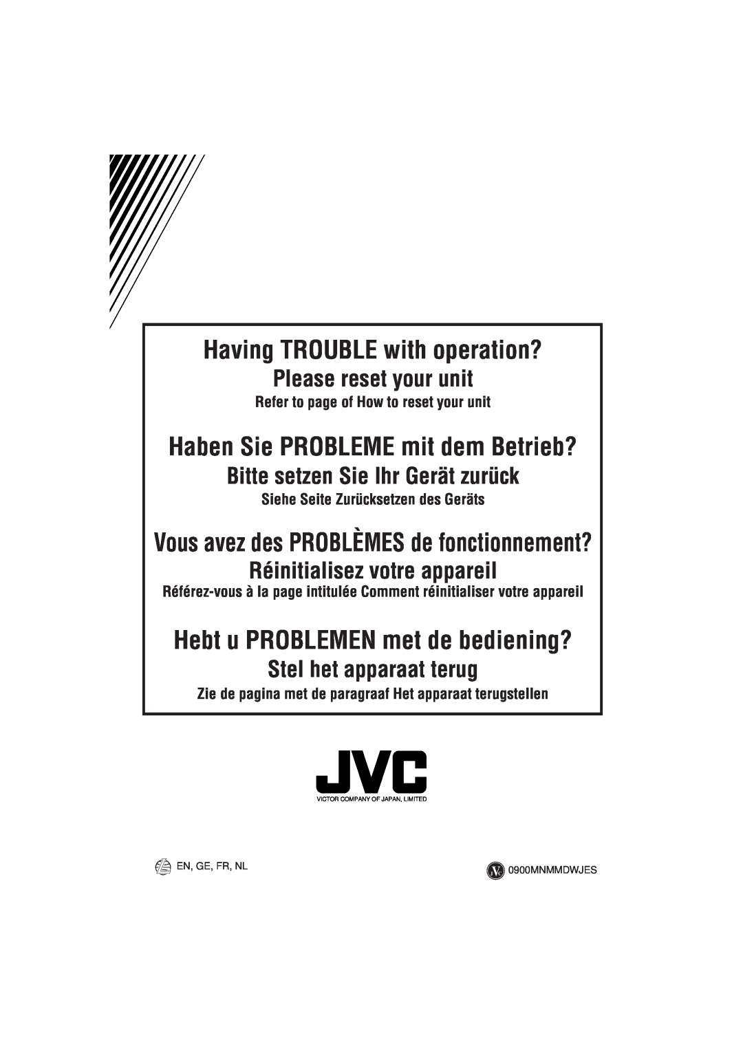 JVC KD-S9R manual Haben Sie PROBLEME mit dem Betrieb?, Hebt u PROBLEMEN met de bediening?, Please reset your unit 