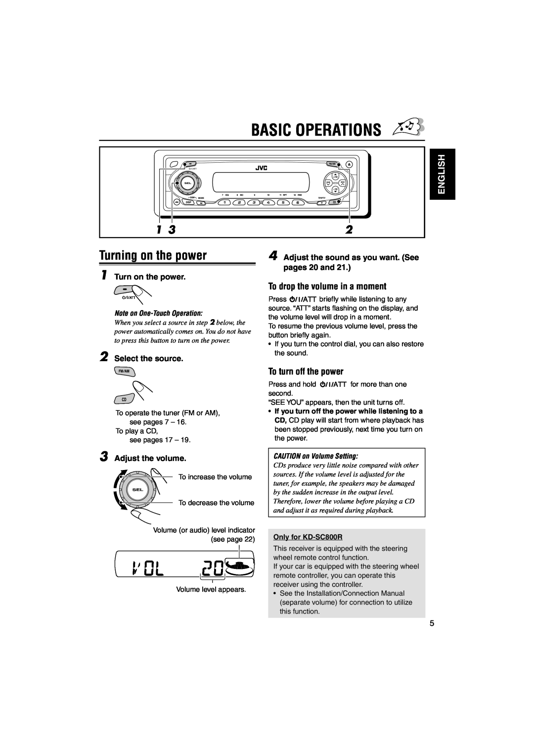 JVC KD-S901R manual Basic Operations, Turning on the power, To drop the volume in a moment, To turn off the power, English 