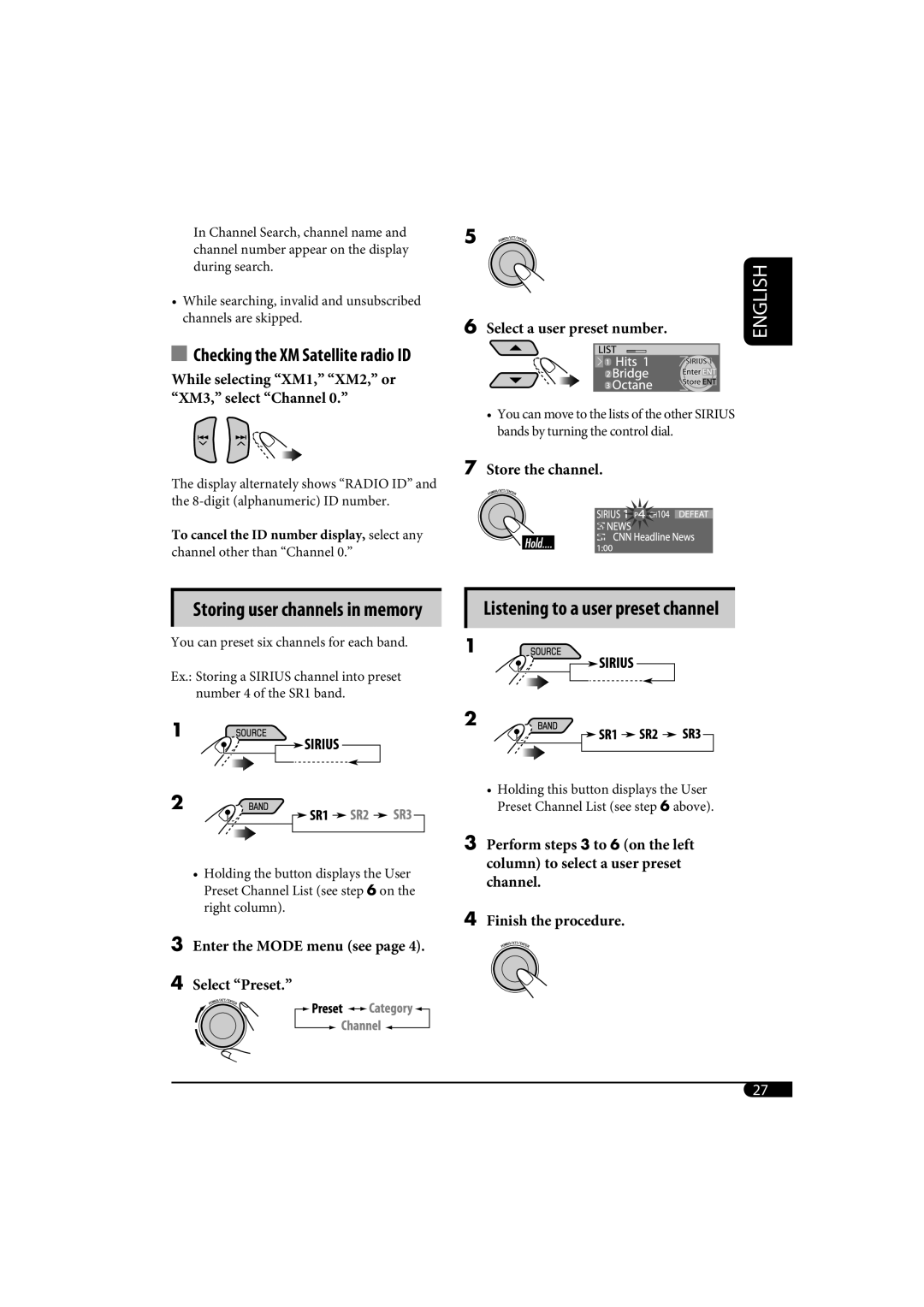 JVC KD-SH1000 Listening to a user preset channel, Storing user channels in memory, Checking the XM Satellite radio ID 